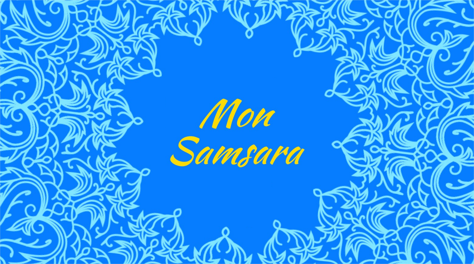 Mon Samsara Affiche.png